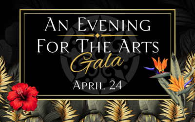 An Evening for the Arts Gala